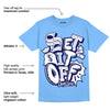 University Blue 6s DopeSkill University Blue T-shirt Set It Off Graphic