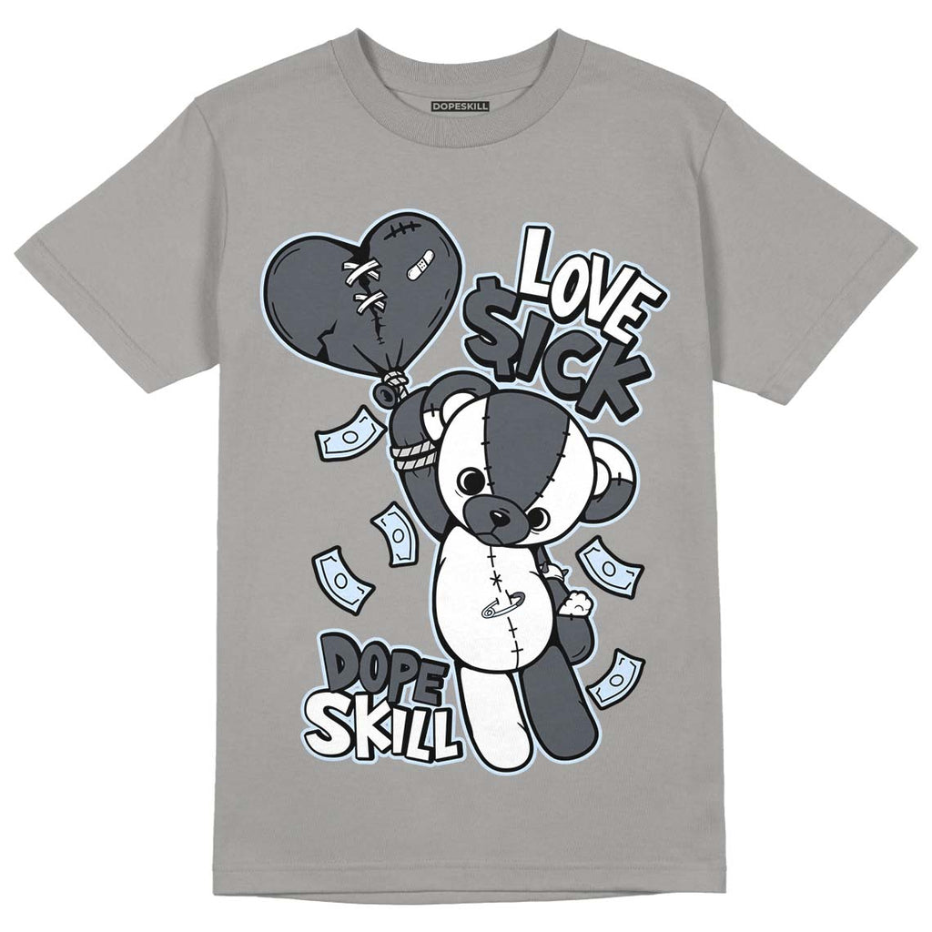 Jordan 11 Cool Grey DopeSkill Grey T-shirt Love Sick Graphic, hiphop tees, grey graphic tees, sneakers match shirt