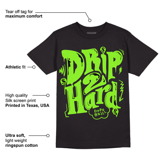 Neon Green Collection DopeSkill T-Shirt Drip Too Hard Graphic