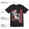 Red Thunder 4s DopeSkill T-shirt You Got All My Love Graphic