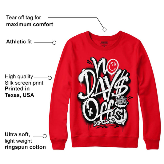 Red Thunder 4s DopeSkill Red Sweatshirt No Days Off Graphic