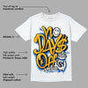 Dunk Blue Jay and University Gold DopeSkill T-Shirt No Days Off Graphic