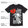Black Canvas 4s DopeSkill T-Shirt Love Sick Graphic