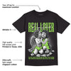 Green Bean 5s DopeSkill T-Shirt Real Lover Graphic