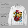 Fruity Pebbles Dunks DopeSkill Sweatshirt No Days Off Graphic