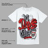 Fire Red 9s DopeSkill T-Shirt No Days Off Graphic