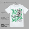 Lucky Green 2s DopeSkill T-Shirt Real Ones Move In Silence Graphic