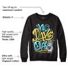 Aqua 5s DopeSkill Sweatshirt No Days Off Graphic