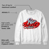 Cherry 11s DopeSkill Sweatshirt Rare Breed Type Graphic