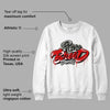 Fire Red 3s DopeSkill Sweatshirt Rare Breed Type Graphic