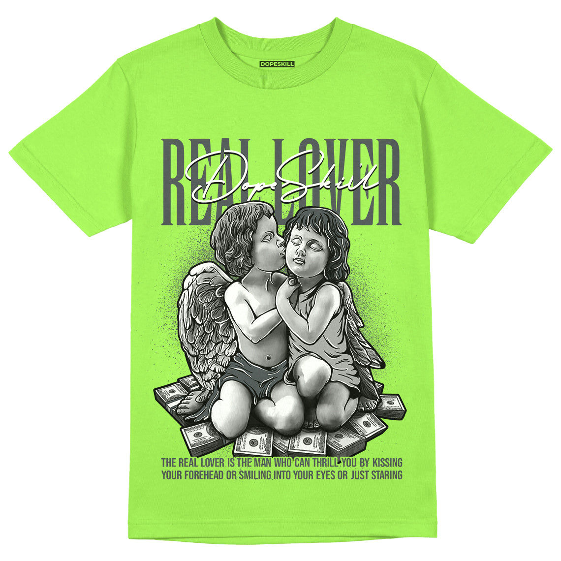 Green Bean 5s DopeSkill Green Bean T-shirt Real Lover Graphic