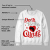 Fire Red 3s DopeSkill Sweatshirt Do It For The Culture Graphic