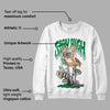 Pine Green 4s DopeSkill Sweatshirt Stay High Graphic