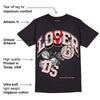 Washed Pink 1s Retro High OG DopeSkill T-Shirt Loser Lover Graphic