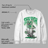 Lucky Green 2s DopeSkill Sweatshirt Stay High Graphic