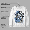 University Blue 5s DopeSkill Sweatshirt No Days Off Graphic