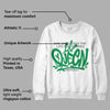 Lucky Green 2s DopeSkill Sweatshirt Queen Graphic