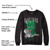 Lucky Green 1s Low DopeSkill Sweatshirt Money Talks Graphic