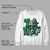 Lucky Green 2s DopeSkill Sweatshirt Talk Is Chip Graphic