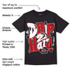 Playoffs 13s DopeSkill T-Shirt Drip Too Hard Graphic