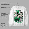 Lucky Green 2s DopeSkill Sweatshirt No Days Off Graphic