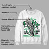 Lucky Green 3s DopeSkill Sweatshirt True Love Will Kill You Graphic