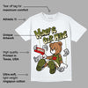 Olive 1s Low OG DopeSkill T-Shirt Money Is Our Motive Bear Graphic