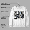 Cool Grey 6s DopeSkill Sweatshirt Super Sauce Graphic