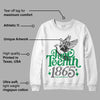 Lucky Green 2s DopeSkill Sweatshirt Juneteenth 1865 Graphic