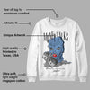 University Blue 5s DopeSkill Sweatshirt Money Talks Graphic