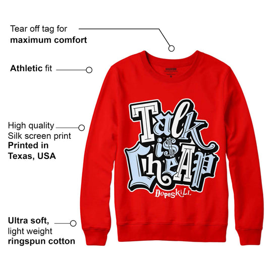 Cherry 11s DopeSkill Varsity Red Sweatshirt Talk Is Chip Graphic