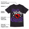 Court Purple 13s DopeSkill T-Shirt Do It For The Culture Graphic