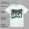 Lucky Green 3s DopeSkill T-Shirt Super Sauce Graphic