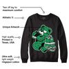 Lucky Green 1s Low DopeSkill Sweatshirt Bear Steals Sneaker Graphic