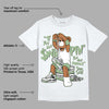 Seafoam 4s DopeSkill T-Shirt If You Aint Graphic