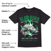 Lucky Green 1s Low DopeSkill T-Shirt Slow Burn Graphic