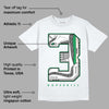 Lucky Green 3s DopeSkill T-Shirt No.3 Graphic