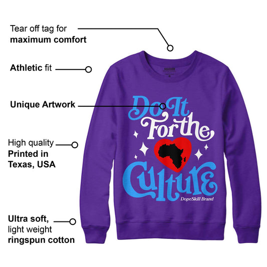 Court Purple 13s DopeSkill Purple Sweatshirt Do It For The Culture Graphic