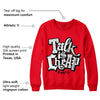 Red Thunder 4s DopeSkill Red Sweatshirt Talk Is Chip Graphic