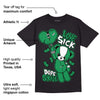 Lucky Green 1s Low DopeSkill T-Shirt Love Sick Graphic