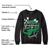 Lucky Green 1s Low DopeSkill Sweatshirt ENGINE Tshirt Graphic