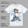 University Blue 5s DopeSkill T-Shirt If You Aint Graphic