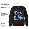 Cactus Jack 4s DopeSkill Sweatshirt Talk Is Chip Graphic