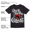 85 Black White 1s DopeSkill T-Shirt Do It For The Culture Graphic