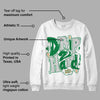 Pine Green 4s DopeSkill Sweatshirt Drip Too Hard Graphic