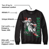 Lucky Green 1s Low DopeSkill Sweatshirt You Got All My Love Graphic