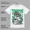 Lucky Green 3s DopeSkill T-Shirt Trippin Graphic