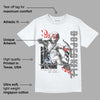 Cool Grey 6s DopeSkill T-Shirt You Got All My Love Graphic