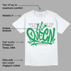 Lucky Green 3s DopeSkill T-Shirt Queen Graphic