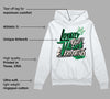 Lucky Green 2s DopeSkill Hoodie Sweatshirt LOVE Graphic